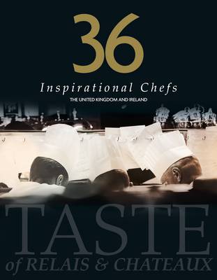 36 Inspirational Chefs (Hardback)
