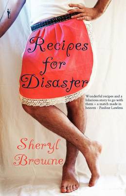 Recipes for Disaster (Paperback)