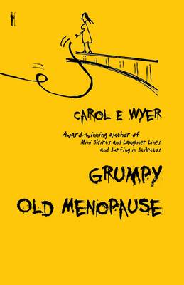 Grumpy Old Menopause (Paperback)