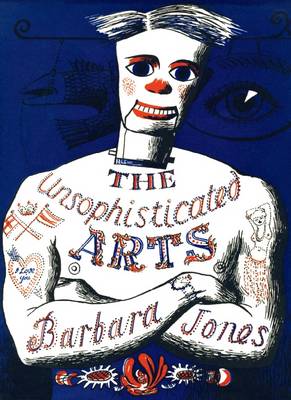 The Unsophisticated Arts (Hardback)