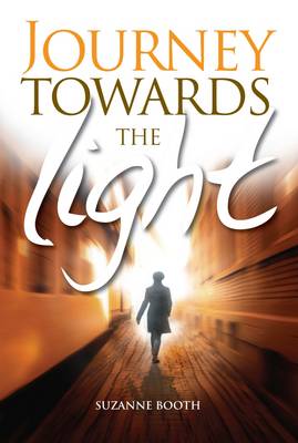 Journey Towards the Light (Paperback)