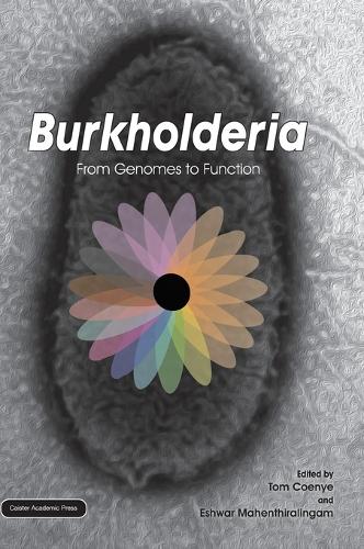 Burkholderia: From Genomes to Function (Hardback)