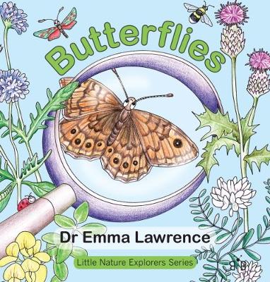 Butterflies - Little Nature Explorers Series 3 (Hardback)