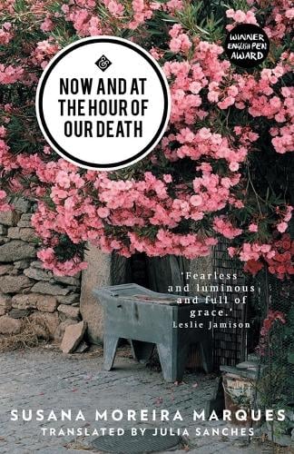 Now and at the Hour of Our Death (Paperback)