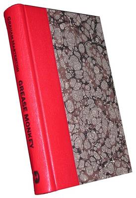 Grease Monkey and Other Tales of Erotic Horror (Leather / fine binding)