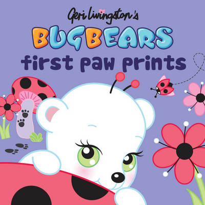 Bugbears First Paw Prints - Bugbears (Paperback)