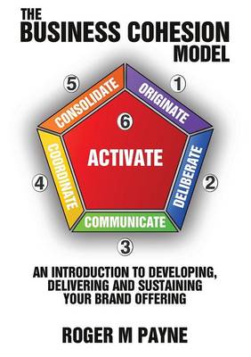The Business Cohesion Model (Paperback)