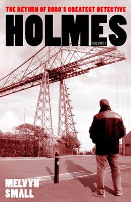 Holmes: Volume 2: The Return of Boro's Greatest Detective (Paperback)