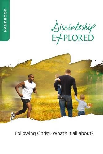 Discipleship Explored: Handbook (Paperback)