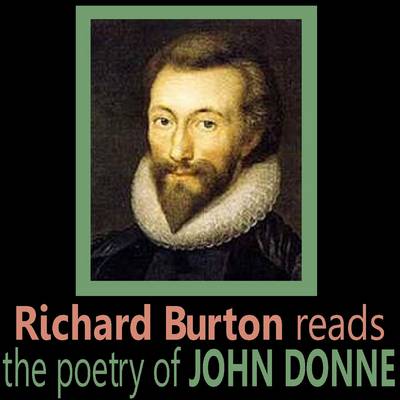 Richard Burton Reads the Poetry of John Donne (CD-Audio)