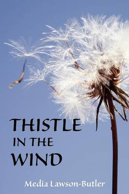 Thistle in the Wind (Paperback)