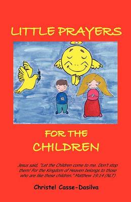 Little Prayers for the Children (Paperback)