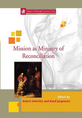 Mission as Ministry of Reconciliation: 16 (Hardback)