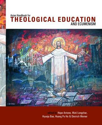 Asian Handbook of Theological Education and Ecumenism (Paperback)