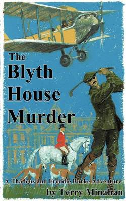 The Blyth House Murder - Thadeus Burke Adventure 3 (Paperback)