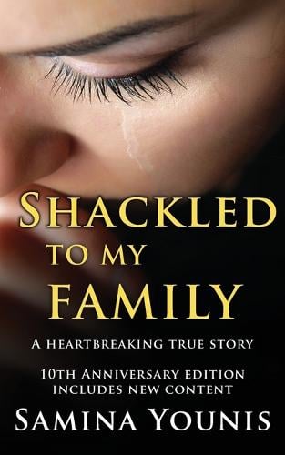 Shackled to My Family (Paperback)