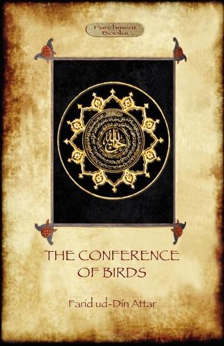The Conference of Birds: the Sufi's Journey to God (Paperback)