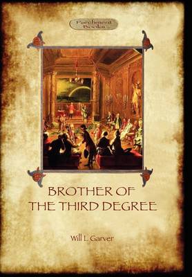 Brother of the Third Degree (Hardback)