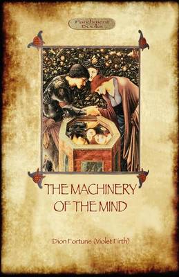 The Machinery of the Mind (Paperback)