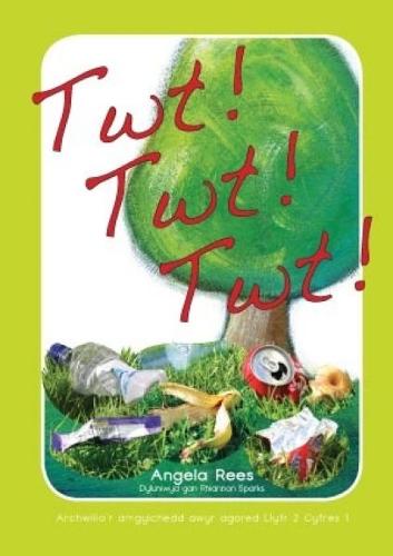 Archwilio'r Amgylchedd Awyr Agored - Cyfres 1: 2. Twt! Twt! Twt! (Paperback)