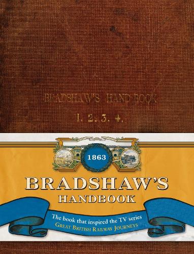 Bradshaw's Handbook (Hardback)