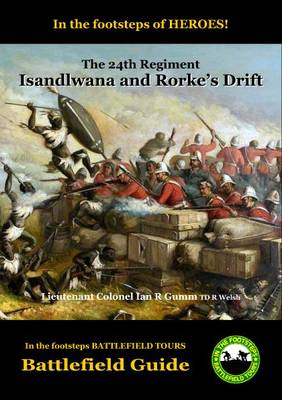 Isandlwana and Rorke's Drift (Paperback)