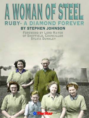 A Woman of Steel: Ruby - A Diamond Forever (Paperback)