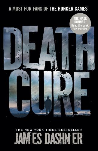 The Death Cure - Maze Runner Series 3 (Paperback)