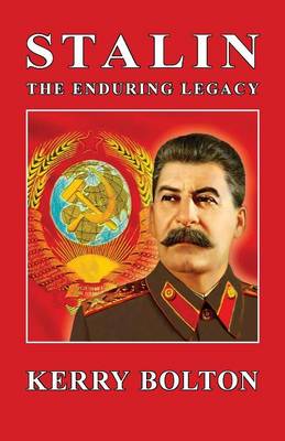 Stalin - The Enduring Legacy (Paperback)