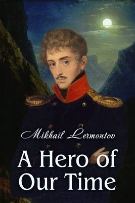 A Hero of Our Time (Paperback)