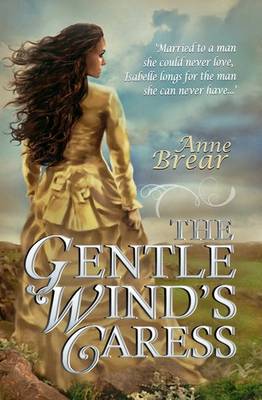 The Gentle Wind's Caress (Paperback)