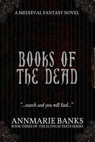 Books of the Dead - The Elysium texts Series 3 (Hardback)