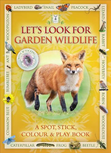 Let's Look for Garden Wildlife - Let's Look 4 (Paperback)