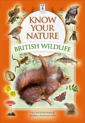 Know Your Nature: British Wildlife (Board book)
