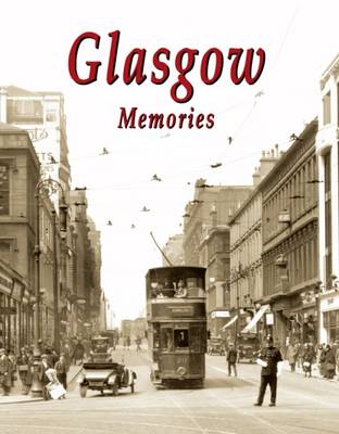 Glasgow Memories (Paperback)