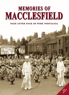 Memories of Macclesfield (Paperback)