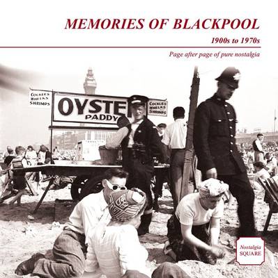 Memories of Blackpool: Nostalgia Square (Paperback)