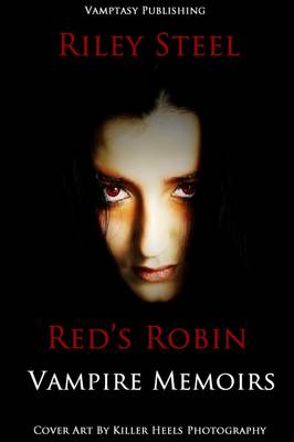 Red's Robin: Vampire Memoirs - Vampire Memoirs 1 (Paperback)
