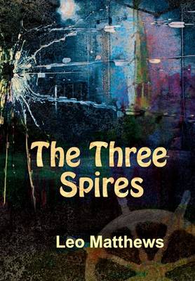 The Three Spires (Paperback)