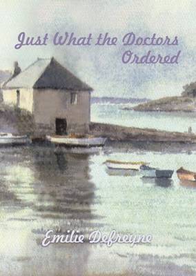 Just What the Doctors Ordered (Paperback)