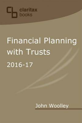 Financial Planning with Trusts 2016-17 (Paperback)