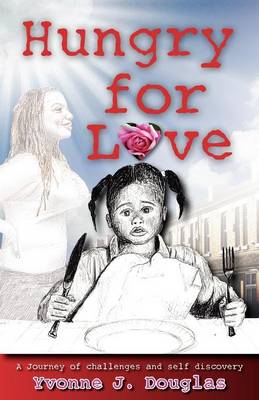 Hungry for Love (Paperback)