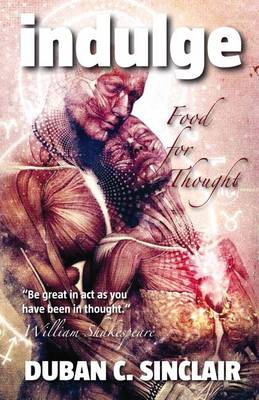 Indulge: Food for Thought (Hardback)
