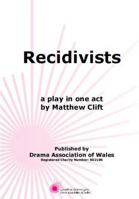 Recidivists (Paperback)