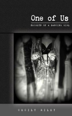 One of Us: Secrets of a Dancing Girl - Secrets of a Dancing Girl 3 (Paperback)