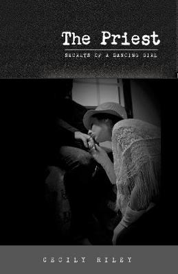 The Priest - Secrets of a Dancing Girl 5 (Paperback)