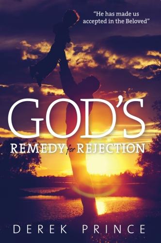 God's Remedy for Rejection (Paperback)