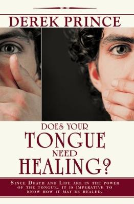Does Your Tongue Need Healing? (Paperback)