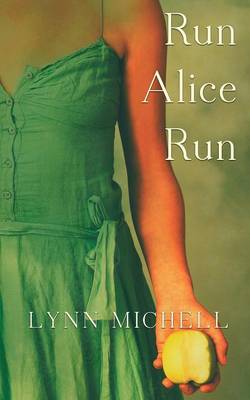 Run Alice Run (Paperback)