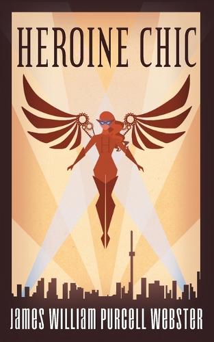 Heroine Chic (Paperback)